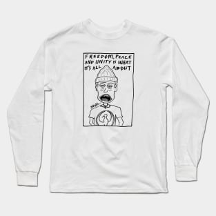 Freedom, Peace & Unity Long Sleeve T-Shirt